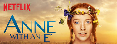 'Anne With An E': regreso a la infancia y oda a la imaginación en la versión de 'Ana de las Tejas Verdes'
