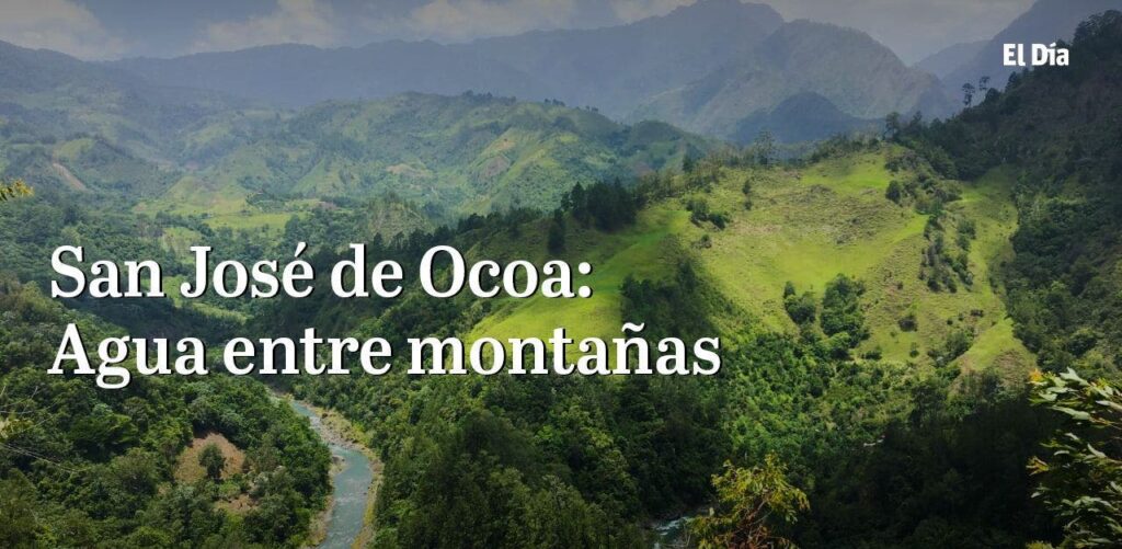 San José de Ocoa: Agua entre montañas