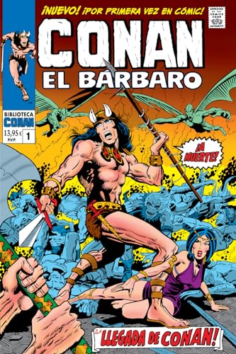 Conan El Bárbaro 1. 1970-71 La llegada de Conan (BIBLIOTECA CONAN)